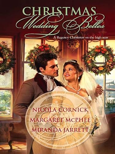 Christmas Wedding Belles (As: Miranda Jarrett, With: Nicola Cornick,Margaret McPhee) cover