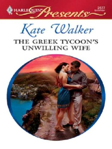 The Greek Tycoon's Unwilling Wife book cover