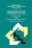The Theory Of Committees And Elections By Duncan Black And Committee Decisions With Complementary Valuation By Duncan Black And Ra Newing Comprehensive Of Surgical Specialties English Edition