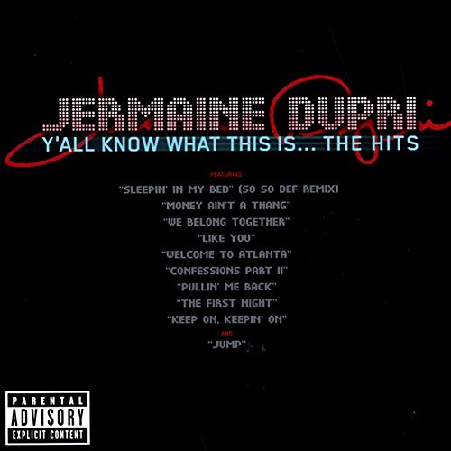 Ya'll Know What This Is...The Hits