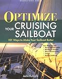 Optimize Your Cruising Sailboat 101 Ways To Make Your Sailboat Better English Edition