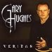 Song All I Want Is You by Gary Hughes on Veritas at Amazon