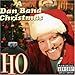 Song Mrs. Claus by The Dan Band on Ho: A Dan Band Christmas at Amazon