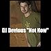 Song Not Now by DJ Devious on Not Now at Amazon