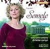 Handel : Semele {sound recording} {2007 Curnyn/Early Opera Company}
