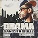 Song The Mad DJ by DJ Drama on Gangsta Grillz: The Album at Amazon