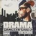 Song Cannon RMX by DJ Drama on Gangsta Grillz: The Album at Amazon