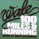 100 Miles and Running