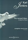 THE ARMED MAN - A MASS FOR PEACE (COMPLETE) CHANT