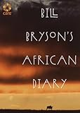 Bill Brysons African Diary