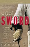 By The Sword A History Of Gladiators Musketeers Samurai Swashbucklers And Olympic Champions Modern Library Paperbacks English Edition