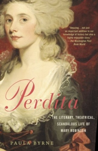 Perdita: The Literary, Theatrical, Scandalous Life of Mary Robinson book cover