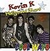 Song You Tonight by Kevin K and The Hollywood Stars on Cool Ways at Amazon