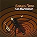 Song Danaremix by Leo Gandelman on Bossa Rara at Amazon