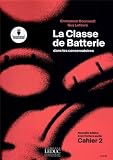 Classe De Batterie Dans Les Conservatoires Volume 2