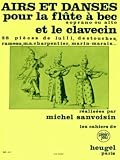 Airs Et Danses Pour La Flute A Bec Et Le Clavecin