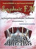 Symphonic Fm   Vol. Initiation : El%C3%A8ve : Instruments %C3%A0 Cordes