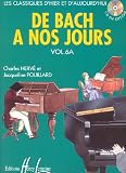 De Bach Nos Jours Volume 6a