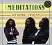 Song Talk of the Town by The Meditations on No More Friend at Amazon