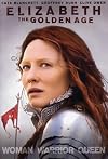 Elizabeth: The Golden Age [2007 film]