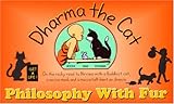 Dharma The Cat Philosophy With Fur English Edition