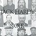 Song Breakout by Jack Hardy on Noir at Amazon
