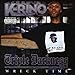 Song Crazy Feat by K-Rino on Triple Darkness 1: Wreck Time at Amazon