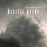 Heretic Pride (2008)