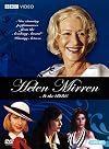 Helen Mirren at the BBC (The Changeling / The Apple Cart / Caesar and Claretta / The Philanthropist / The Little Minister / The Country Wife / Blue Remembered Hills / Mrs. Reinhardt / Soft Targets)