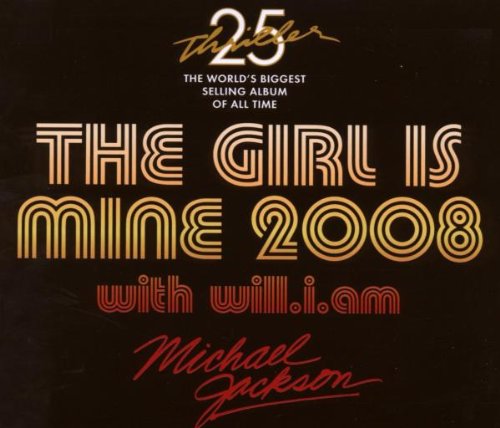 Girl Is Mine: 2008