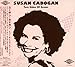 Song Slow Down by Susan Cadogan on Two Sides of Susan at Amazon