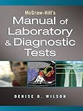 Mcgrawhill Manual Of Laboratory And Diagnostic Tests English Edition