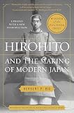 Hirohito And The Making Of Modern Japan English Edition