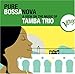 Song So Danco Samba by Tamba Trio on Pure Bossa Nova at Amazon