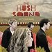 Song Six (Interlude) by The Hush Sound on Goodbye Blues at Amazon