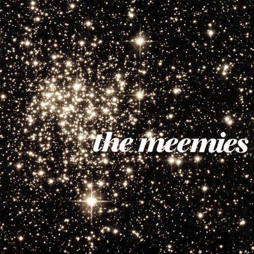 The Meemies performed by The Meemies