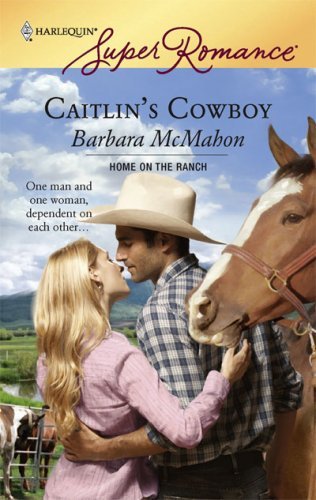 Caitlin's Cowboy (By: Barbara McMahon) cover