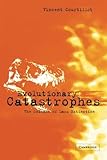 Evolutionary Catastrophes The Science Of Mass Extinction English Edition
