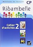 Ribambelle Cp Serie Bleue 2008, Cahier D'activites 2 + Livret D'entrainement 2