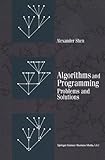 Algorithms And Programming Problems And Solutions Modern Birkhuser Classics English Edition