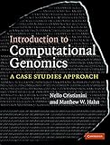 Introduction To Computational Genomics A Case Studies Approach English Edition