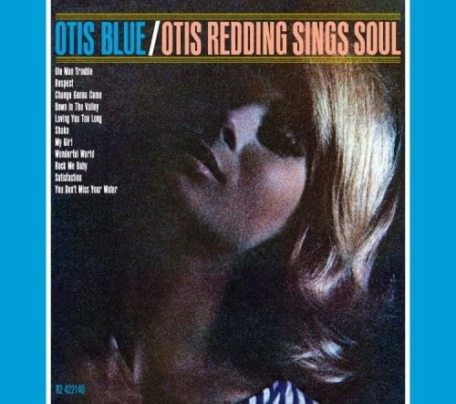 Otis Blue: Otis Redding Sings Soul [Collector's Edition]