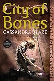 City Of Bones The Mortal Instruments Book 1