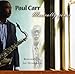 Song Y Todavida LaQuiero by Paul Carr on Musically Yours--Remembering Joe Henderson at Amazon