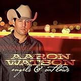 Angels & Outlaws (2008)