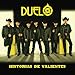 Song Las Dos Escuadras Tronaron by Duelo on Historia de Valientes at Amazon