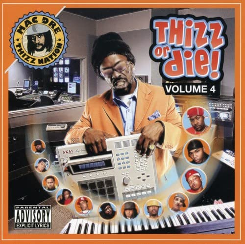 Thizz or Die, Vol. 4