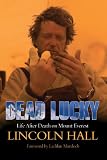 Dead Lucky Life After Death On Mount Everest English Edition