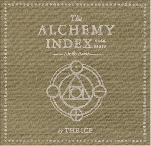 The Alchemy Index: Volumes III & IV - Air & Earth