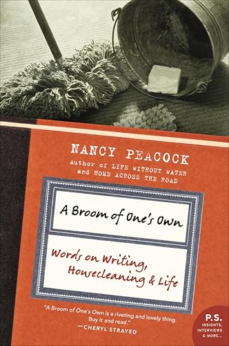 A Broom of One's Own:Words on Writing,Housecleaning & Life